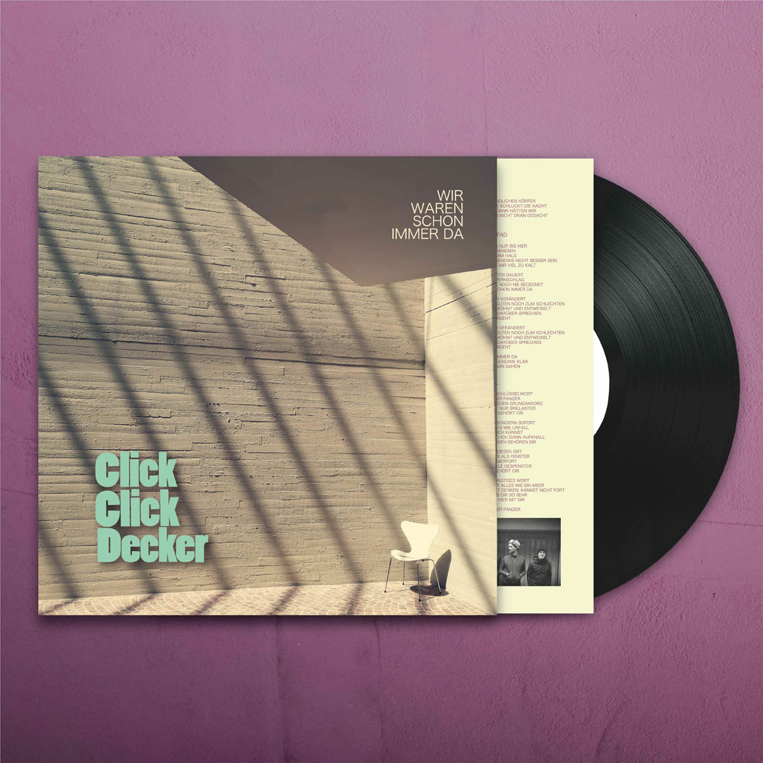 ClickClickDecker - Wir waren schon immer da
