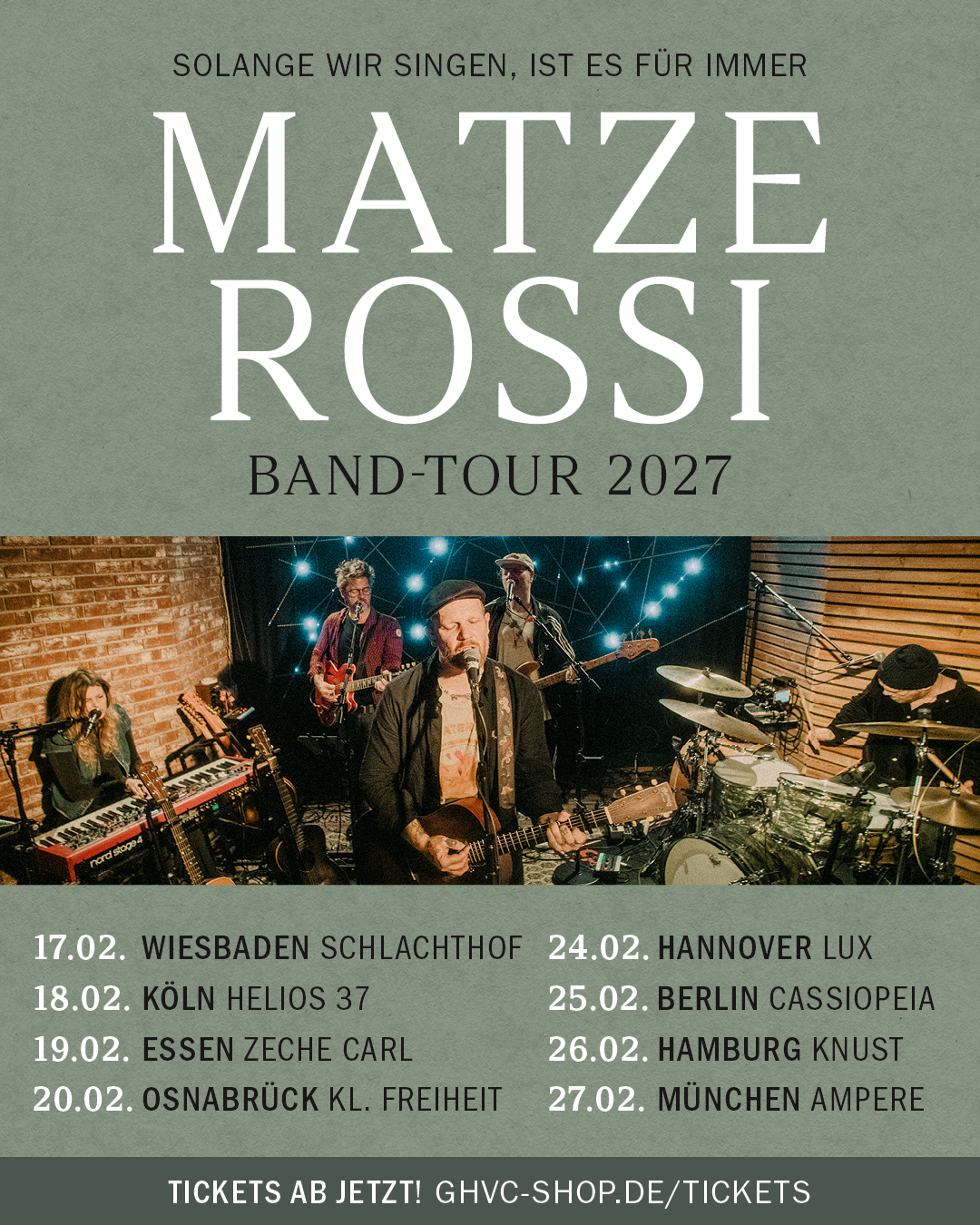 Matze Rossi - Solange wir singen, ist es für immer - Band-Tour